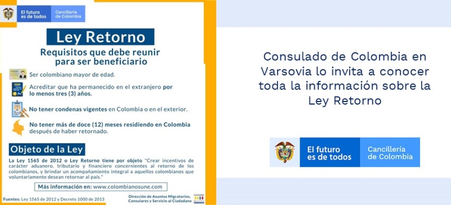 Consulado de Colombia en Varsovia lo invita a conocer toda la información sobre la Ley Retorno 